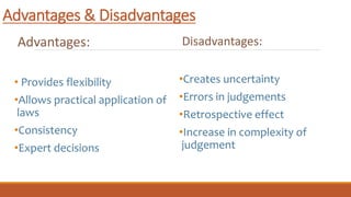 Advantages of Judicial Precedent