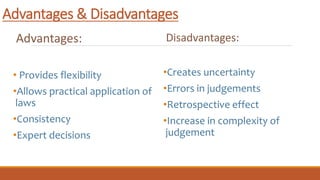 doctrine of precedent advantages and disadvantages
