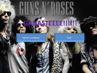 Volver a empezar.   Salir.
 