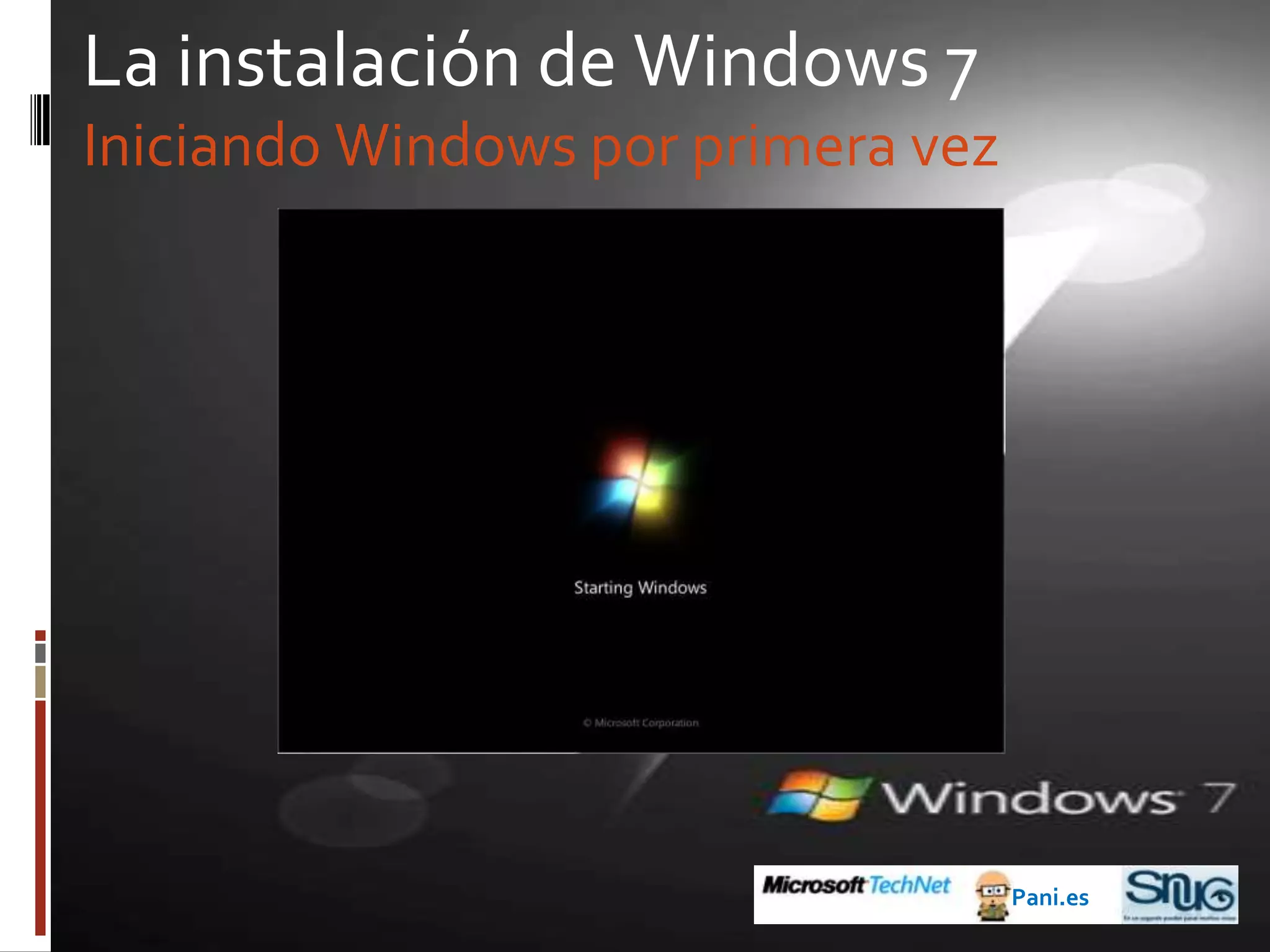 Antes de Windows 72006: Windows VistaPani.es