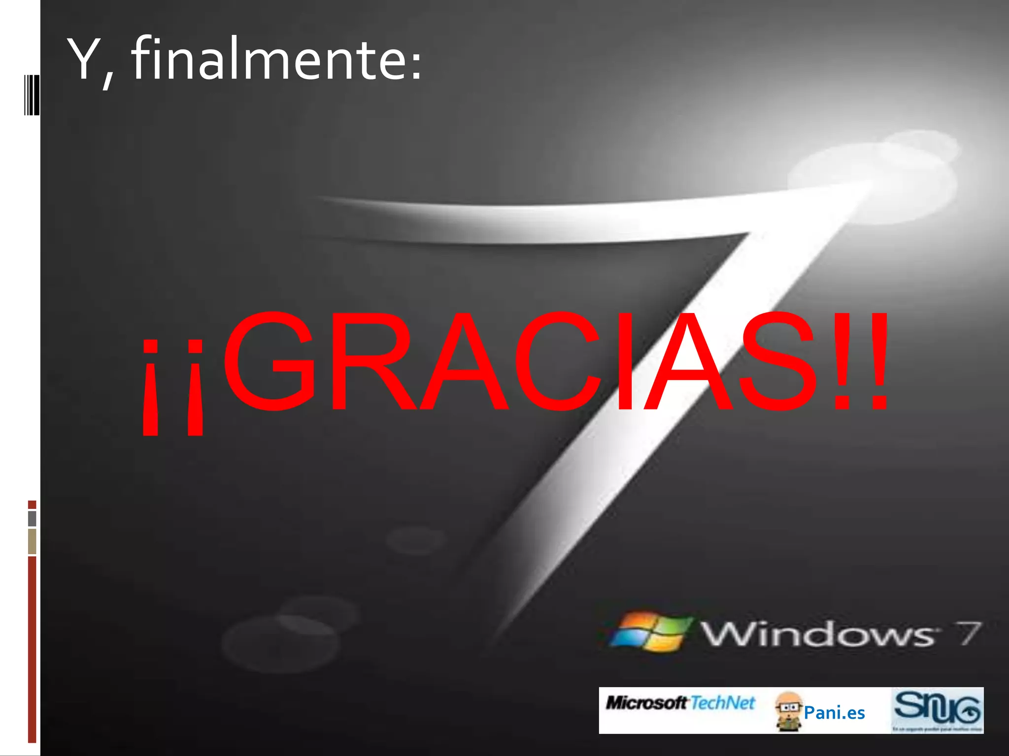 Las versiones de Windows 7¿Y qué tenemos con Windows Vista?Windows Vista Starter SP2Windows Vista Home Basic SP2Windows Vista Home Premium SP2Windows Vista Business SP2Windows Vista Enterprise Edition SP2Windows Vista Ultimate SP2http://www.microsoft.com/windows/products/windowsvista/editions/choose.mspxPani.es