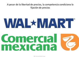 Competencia monopolística
Muchos compradores, y vendedores, comercian
en rango de precios
Hay diferencias en los productos
Hay ofertas diferenciadas con marca, venta y
publicidad
 