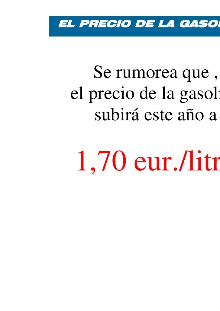 Como la gasolina ha caído en la bandeja