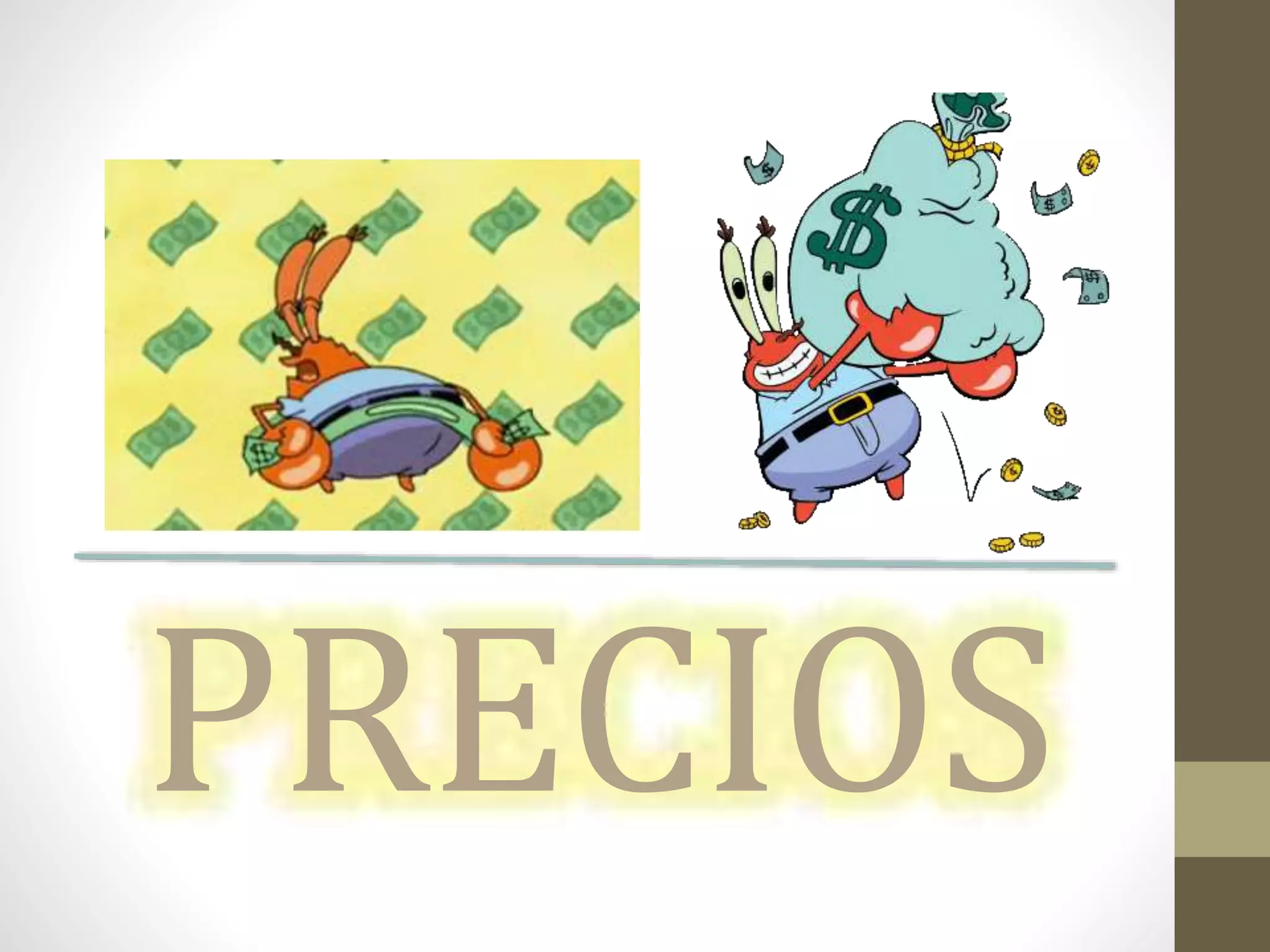 PRECIOS