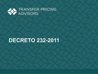 DECRETO 232-2011
11
 