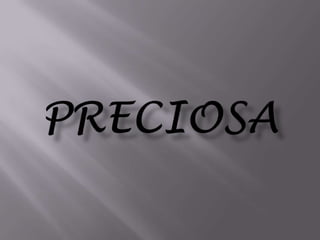 Preciosa