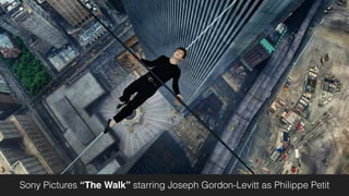 Sony Pictures “The Walk” starring Joseph Gordon-Levitt as Philippe Petit
 