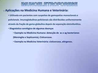  Teste com boa especificidade (característica que indica que o teste em questão identificará somente o ag ou ac desejado) – menor risco de falsos-positivos,