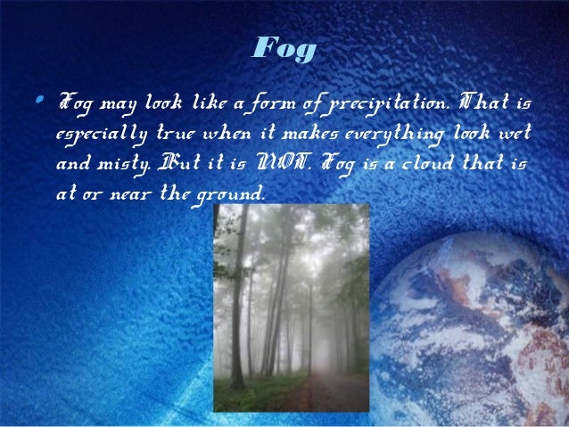 precipitation is fog a form of precipitation