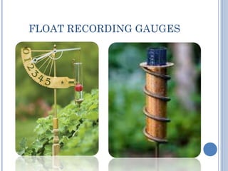 FLOAT RECORDING GAUGES

 