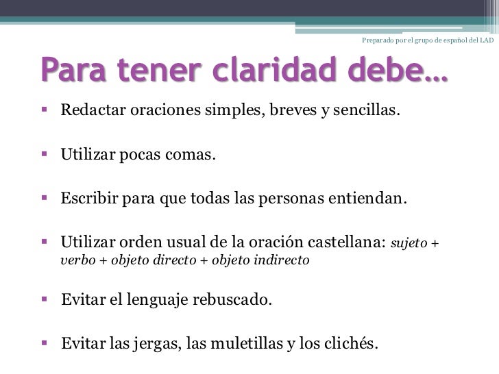 Precisión, claridad y coherencia