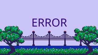 ERROR
 
