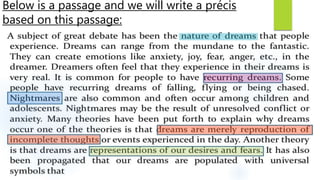 Below is a passage and we will write a précis
based on this passage:
 