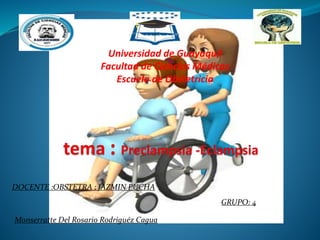 Universidad de Guayaquil
Facultad de Ciencias Médicas
Escuela de Obstetricia
Monserratte Del Rosario Rodriguéz Cagua
DOCENTE :OBSTETRA ; JAZMIN PUCHA
GRUPO: 4
 
