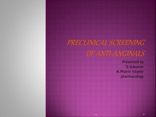 Presented by
D.Sukumar
M.Pharm 1styear
pharmacology
3 1
 