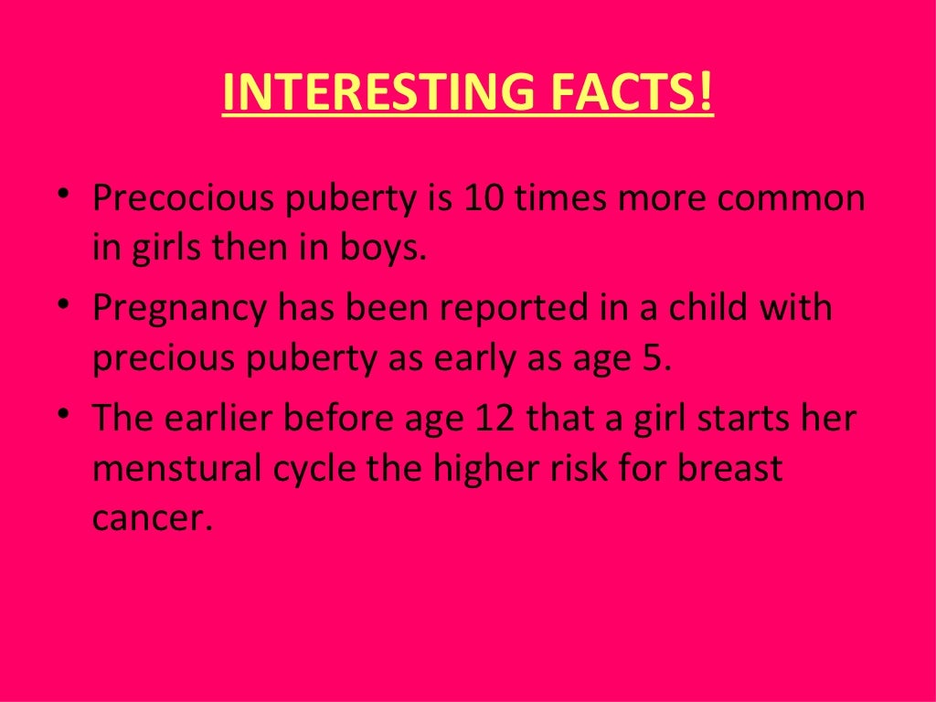 Precocious