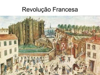 Revolução Francesa
 