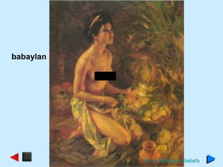 Go to Religious Beliefs
babaylan
 