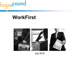 WorkFirst July 2010 