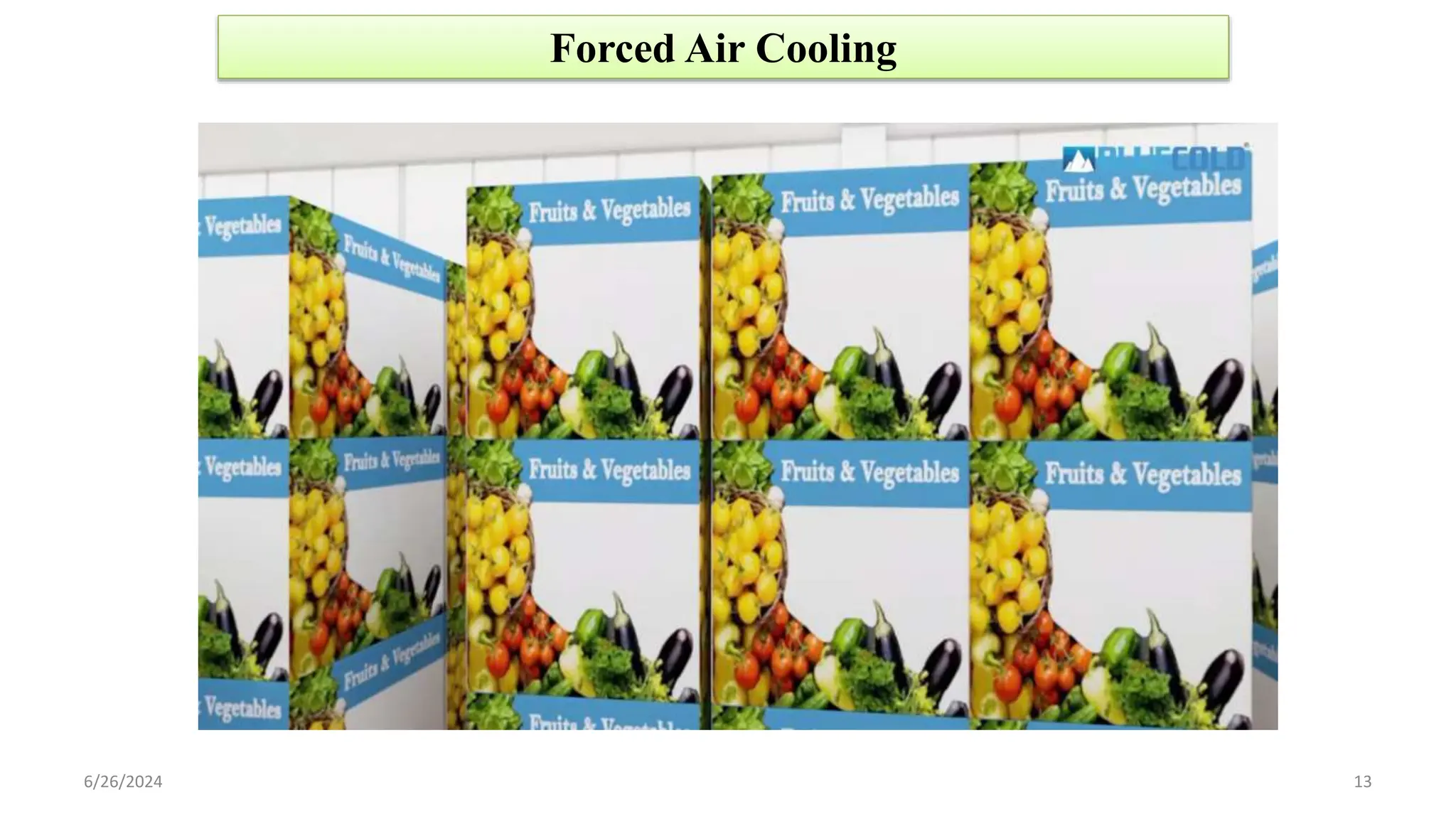 Pre Cooling Precooling of fruits and vegetables.pptx