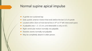 Normal Supin Precordial impulse | PPTX