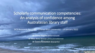 Scholarly communication competencies: An analysis of confidence among Australasian library staff
