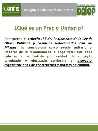 Integración de un precio unitario
 