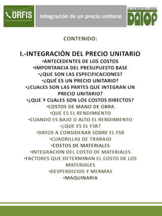Integración de un precio unitario
 