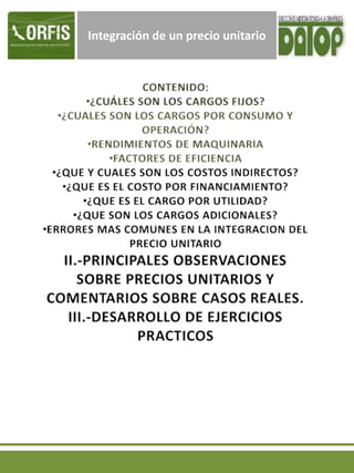 Integración de un precio unitario
 