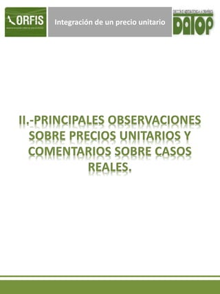 Integración de un precio unitario
 