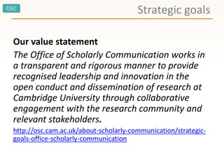 The OSC at Cambridge - a lightning tour Slide 3