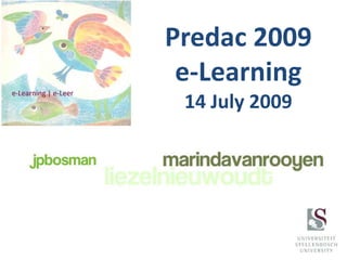 Predac2009e-Learning14 July 2009 