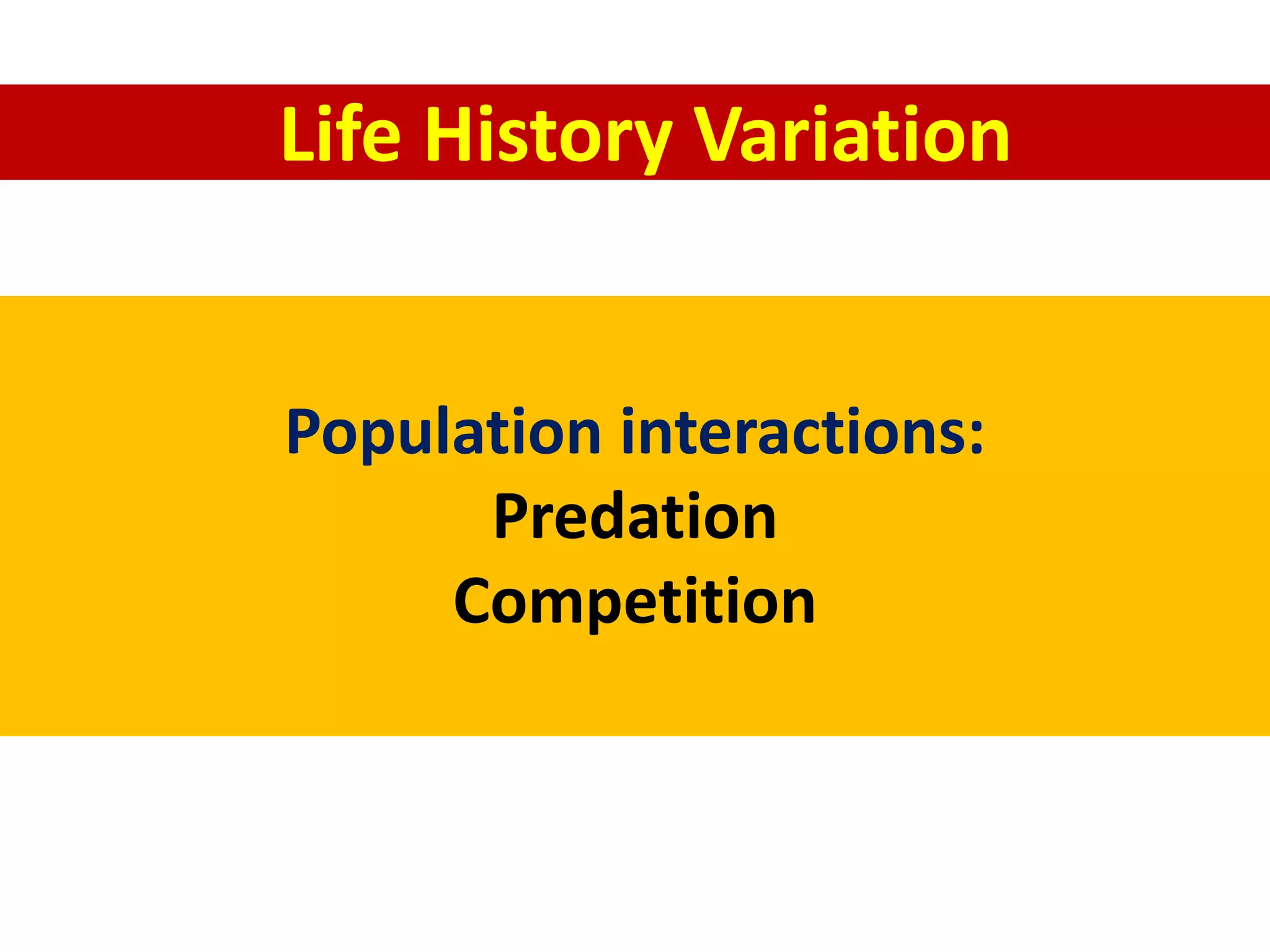 Predation and competition