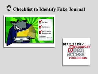 Checklist to Identify Fake Journal
 