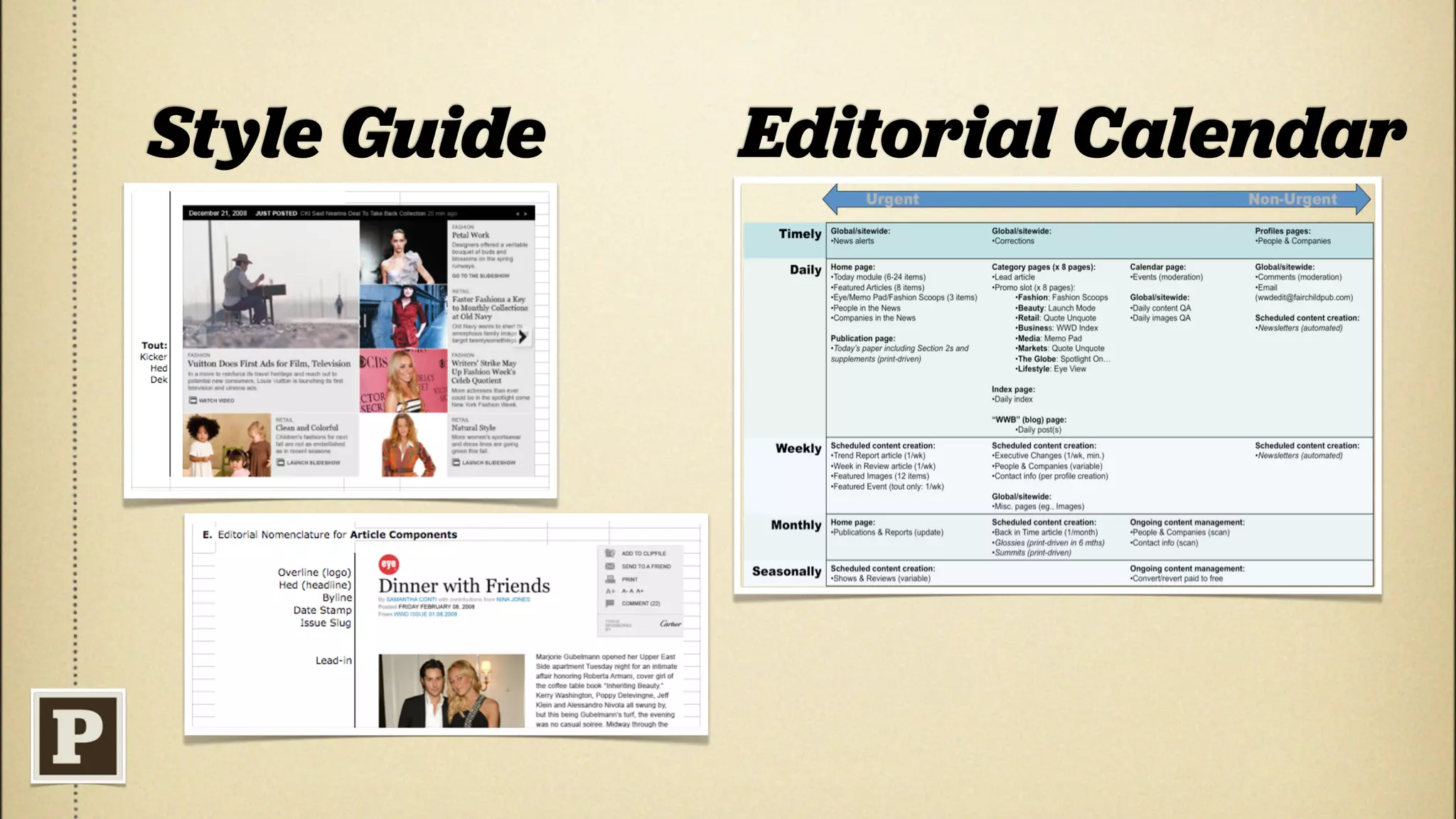 Style Guide   Editorial Calendar




                               !
 