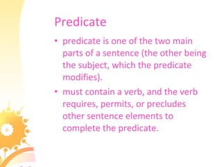 Predicates, the direct object & indirect object | PPT