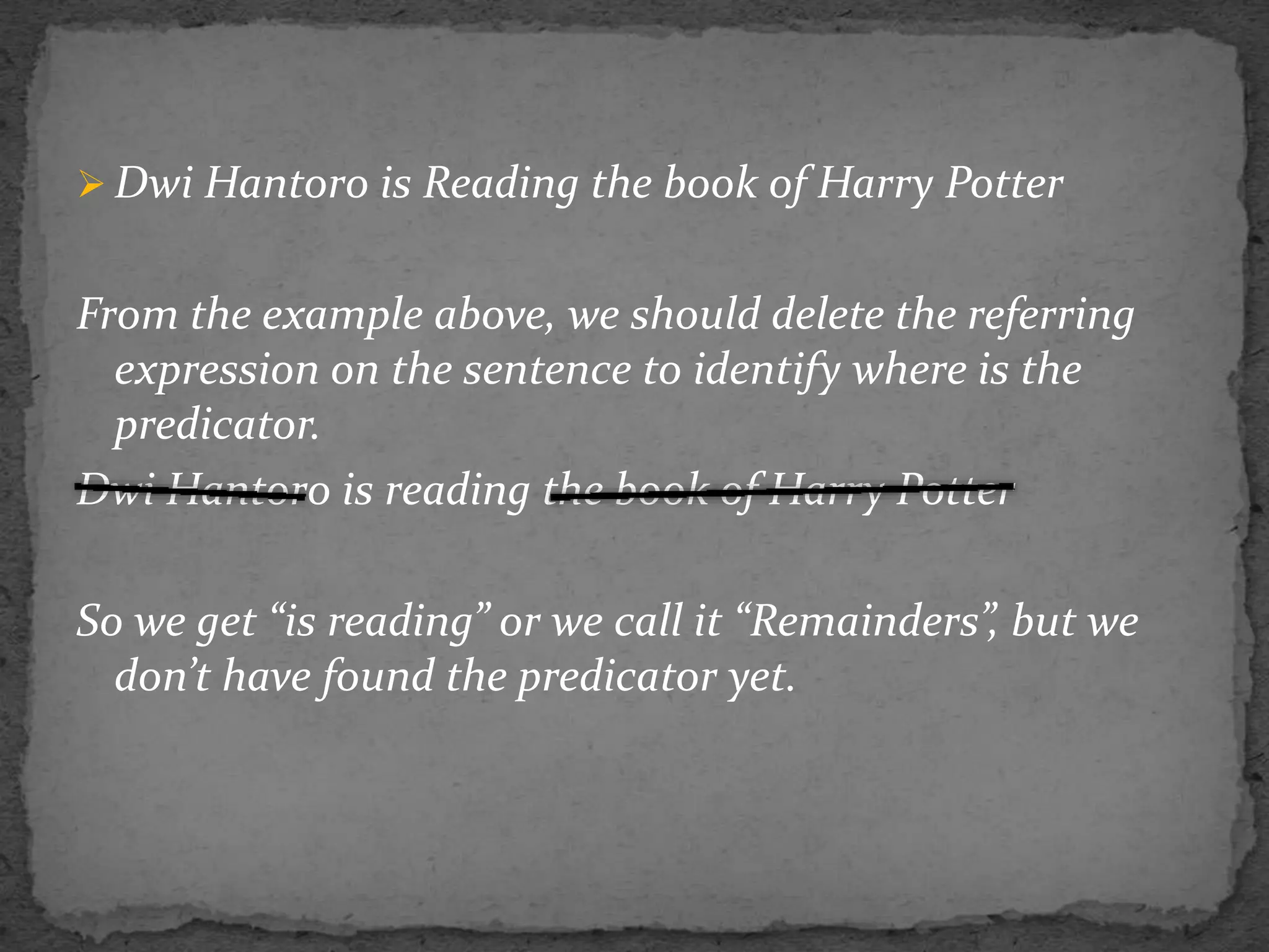 PREDICATOR, PREDICATE, AND DEGREE OF PREDICATES | PPTX