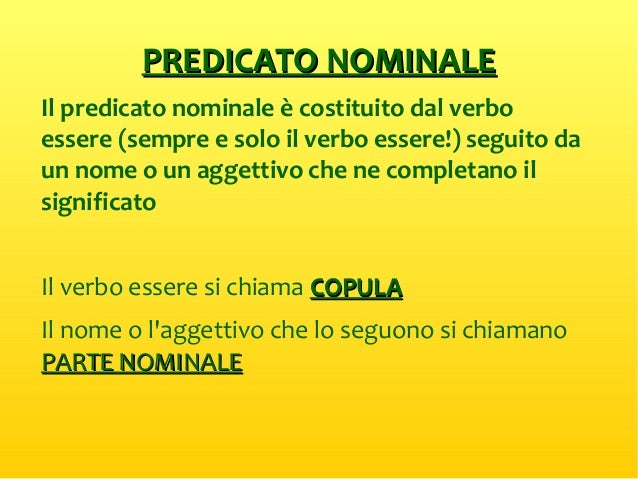 COME DISTINGUERE IL PREDICATO VERBALE DAL PREDICATO NOMINALE