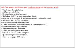 Il predicato verbale e il predicato nominale