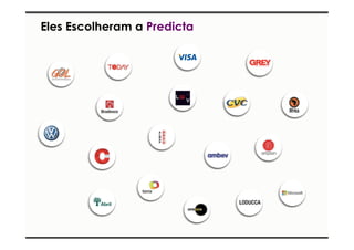 Eles Escolheram a Predicta 
 