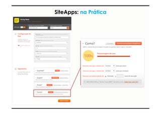 SiteApps: na Prática 
 