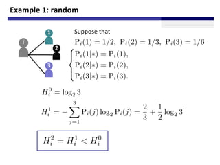 Example 1: random

         1       Suppose that
   i
             2

         3
 