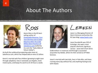 About%The%Authors% 
4% 
Jason%is%a%Managing%Director%of% 
Storm%Ventures%and%writes%the% 
#1%Saas%blog:%www.Saastr.com.% 
...