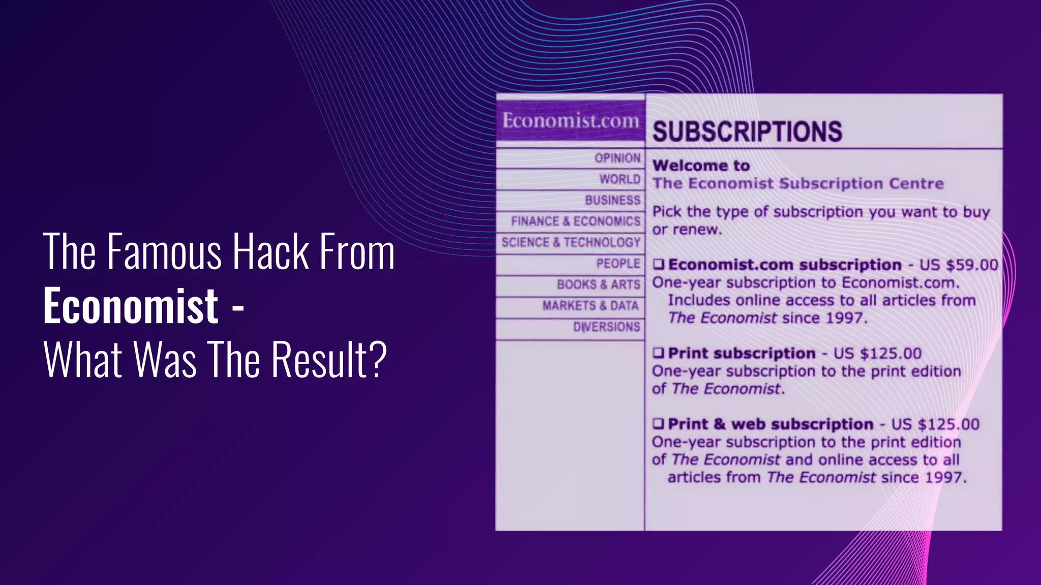 The Famous Hack From
Economist -
What Was The Result?
 