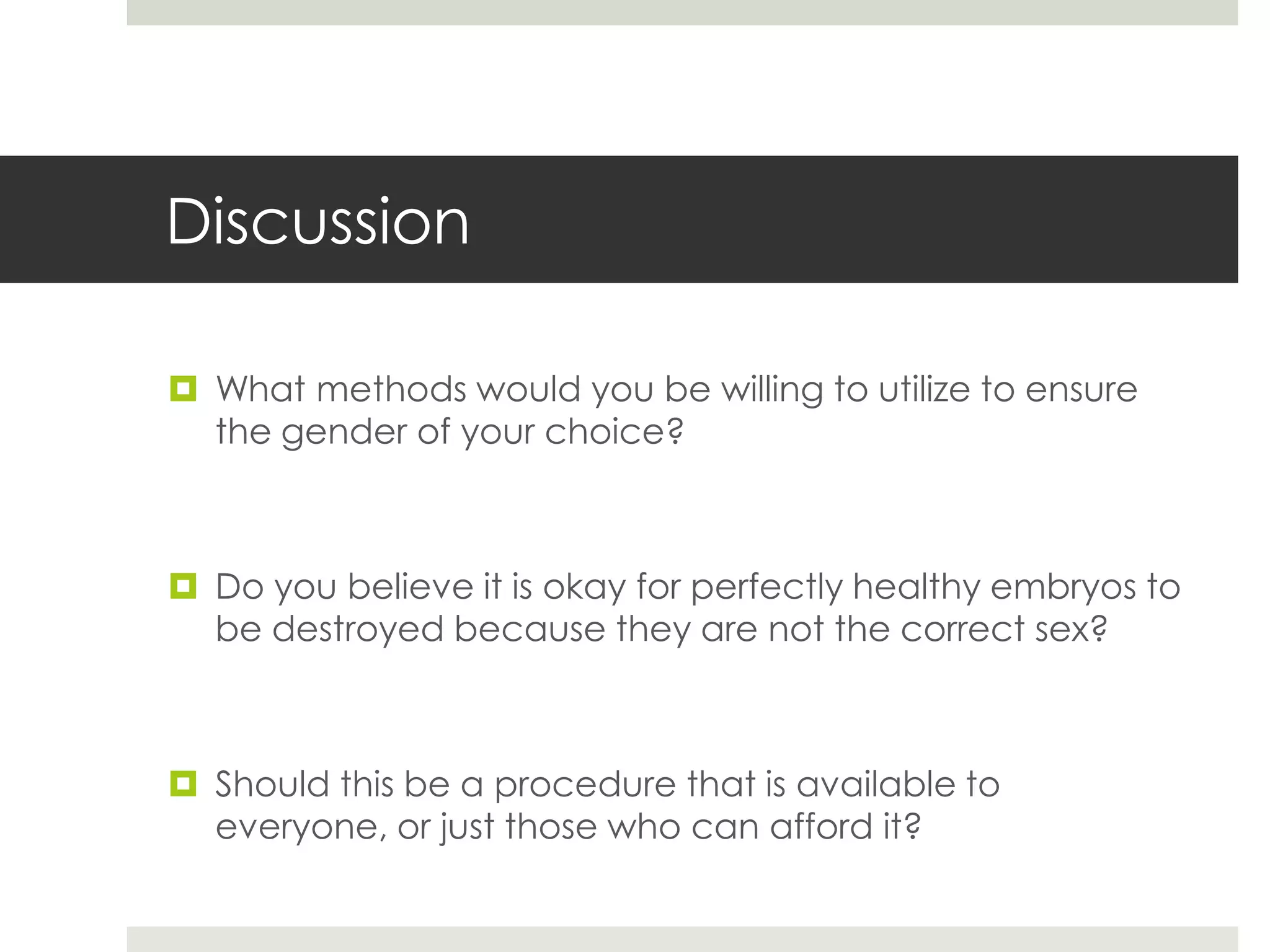 Timing of sex along with timing of ovulation determines child’s gender