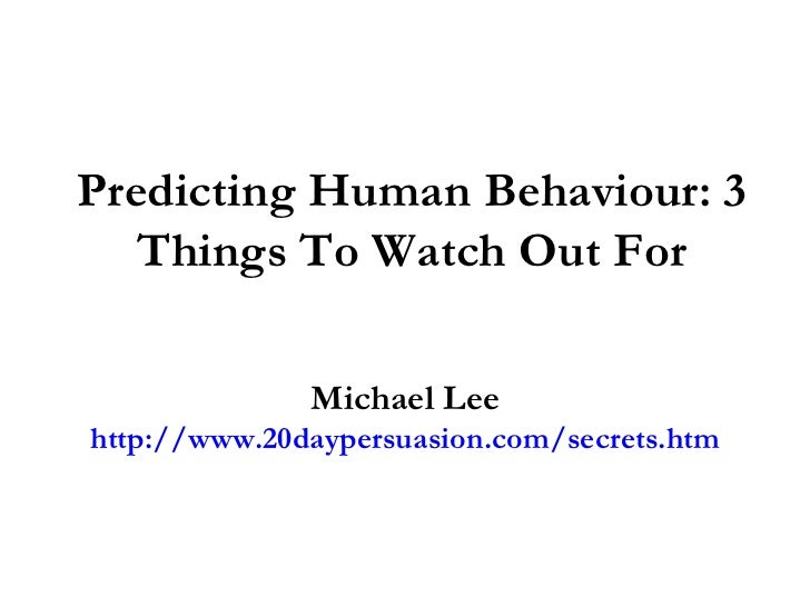 How To Predict Human Behavior Systematically? – BFEENA