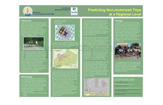 Poster Session B - Predicting non motorized trips at a regional level PWPB