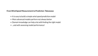 F m Wind S eed Mea emen P edic i n: Takea a
I i ea b i d a i e i d eed edic i de
M e ad a ced de e f a a be e
D ai k edge ca he a i h di g he igh de
...a d i h a e i g de e f a ce!
 
