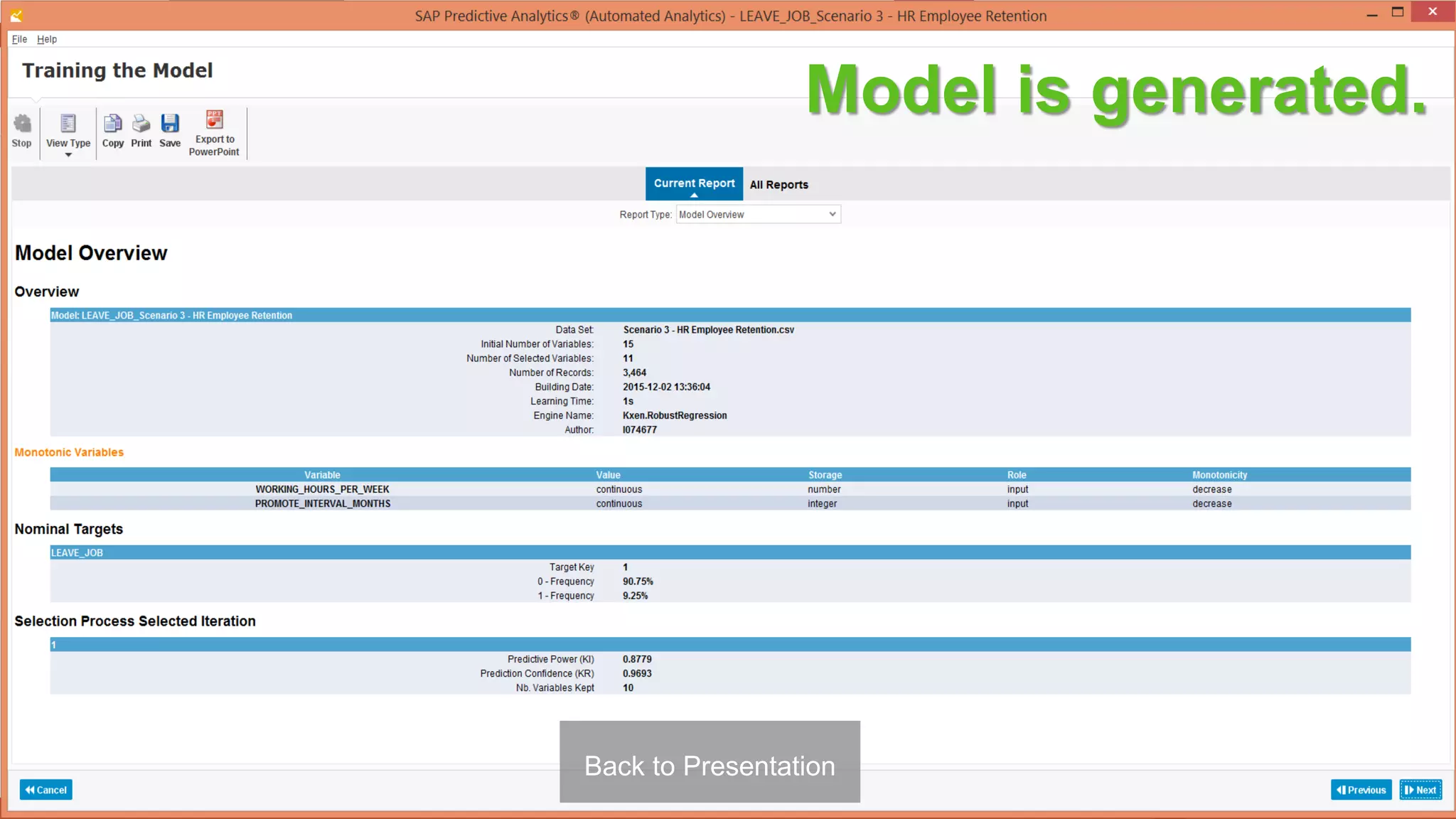 43Back to Presentation
Model is generated.
 