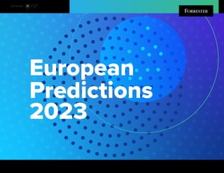 European
Predictions
2023
E D I T I O N
A
P
A
C
U
S
/
C
A
N
E
U
R
 